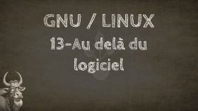 GNU / Linux. 13-Au delà du logiciel by De la graine à l'humus